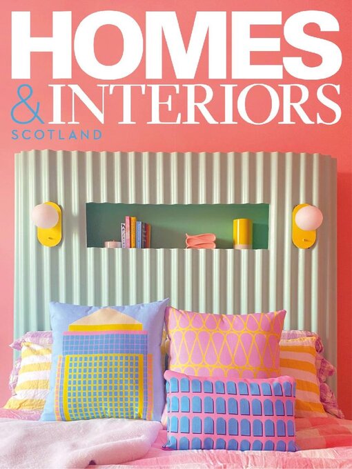 Title details for Homes & Interiors Scotland by Peebles Media Group - Available